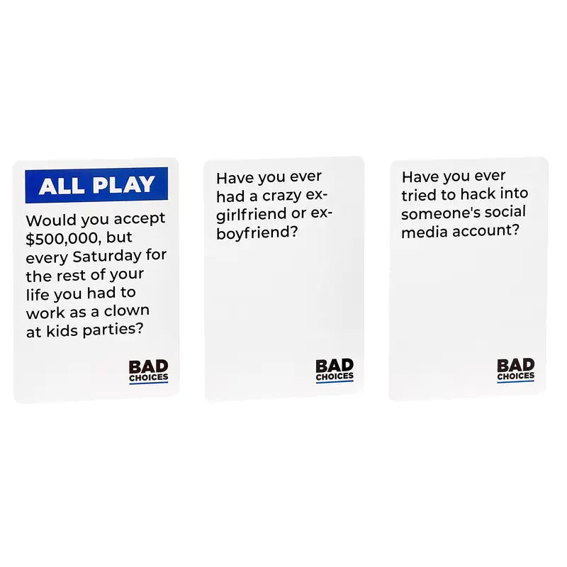 Bad Choices The Have You Ever Adult Party Card Game